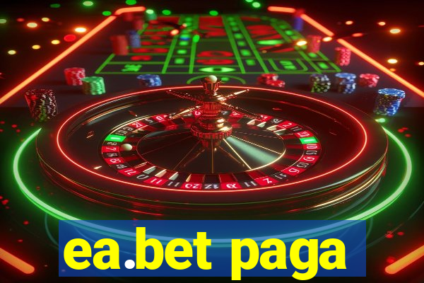 ea.bet paga